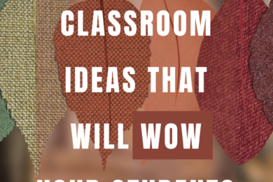 Fall Classroom Ideas That Will WOW Your Students